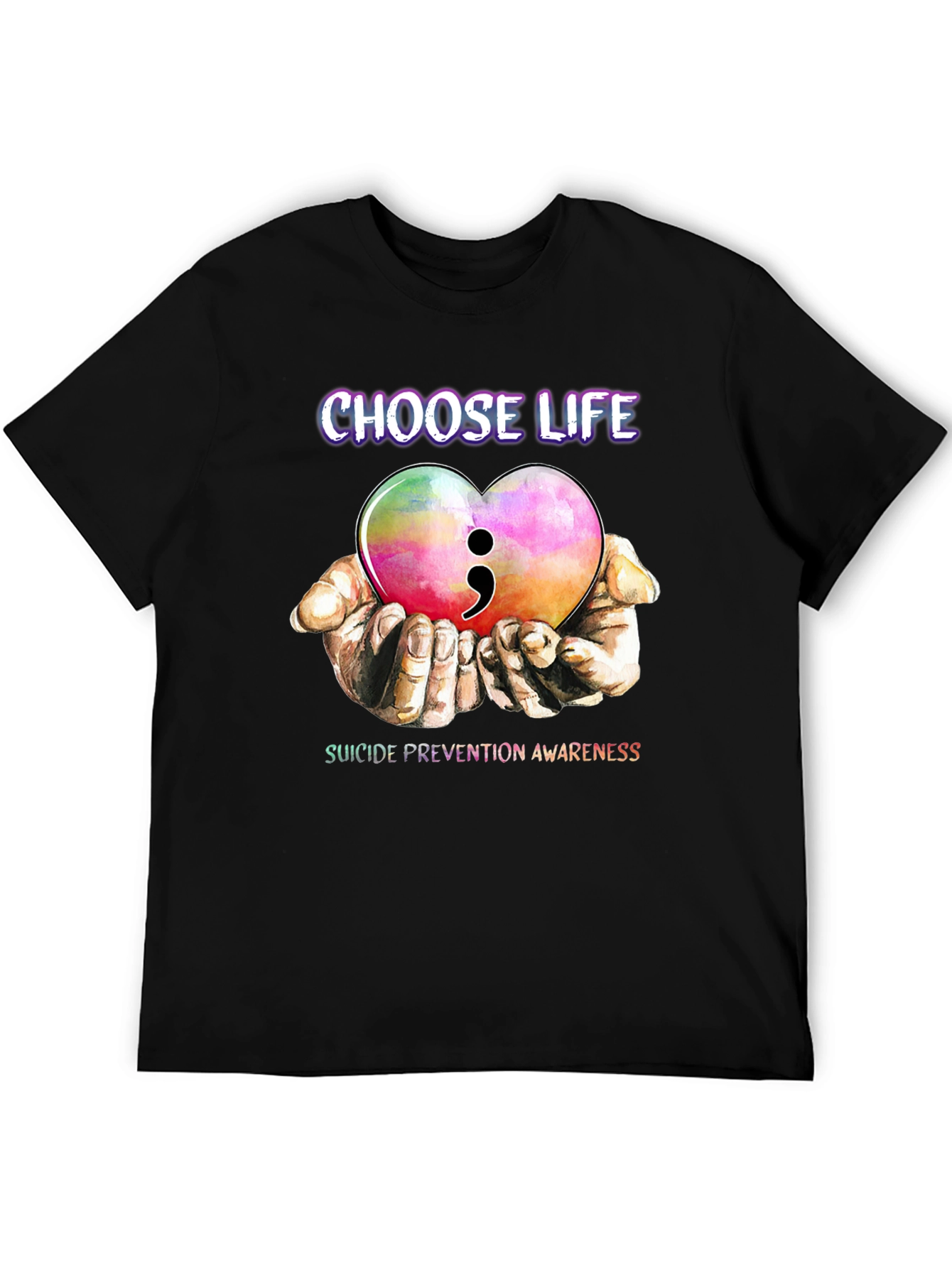 Choose Life Semicolon Heart Suicide Prevention Awareness T-Shirt
