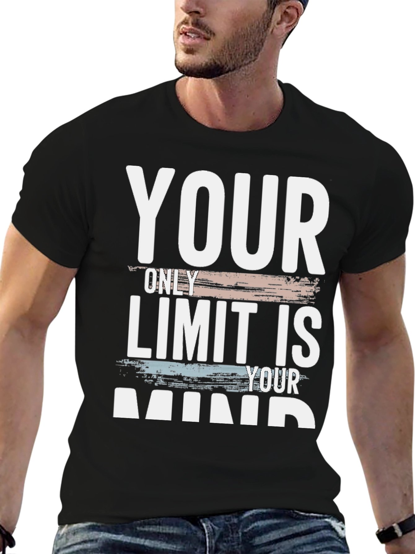 Your Only Limit Is Your Mind T-Shirt