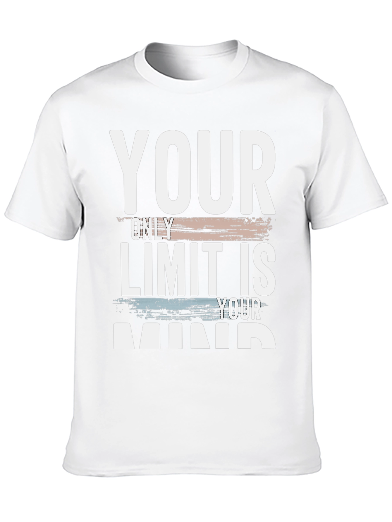 Your Only Limit Is Your Mind T-Shirt