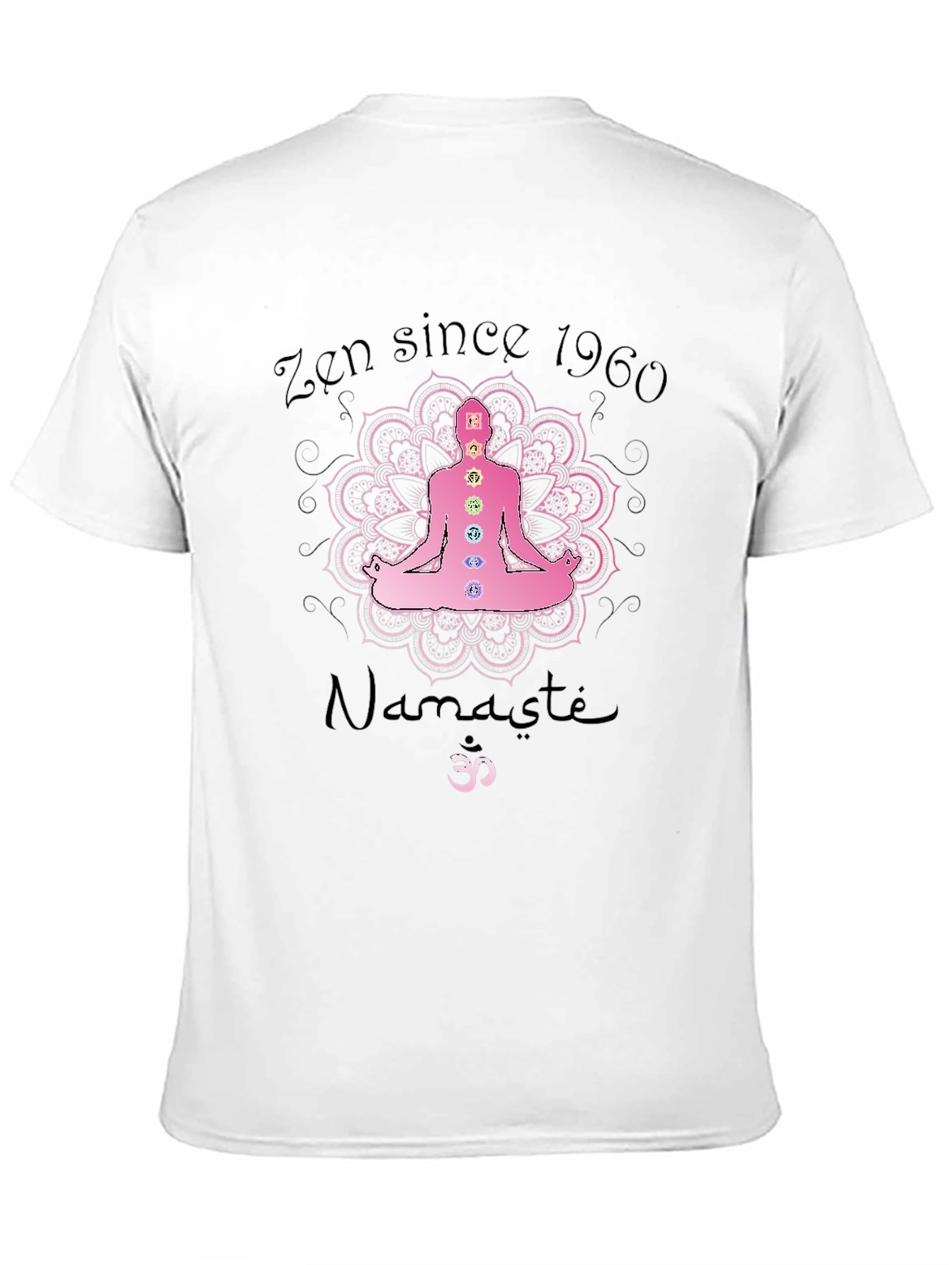 Zen Since 1960 Namaste Chakra T-Shirt