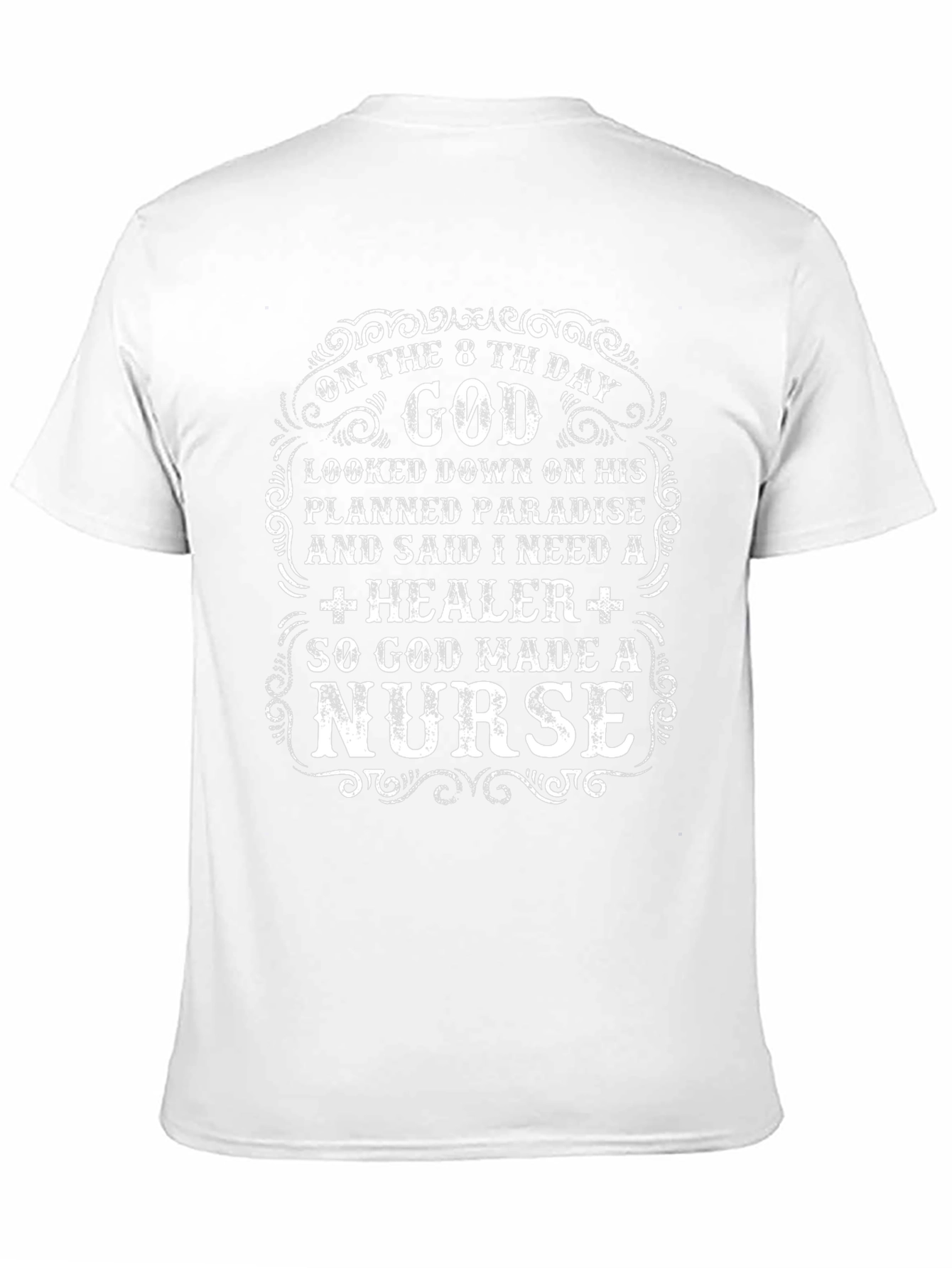 God Made A Nurse T-Shirt