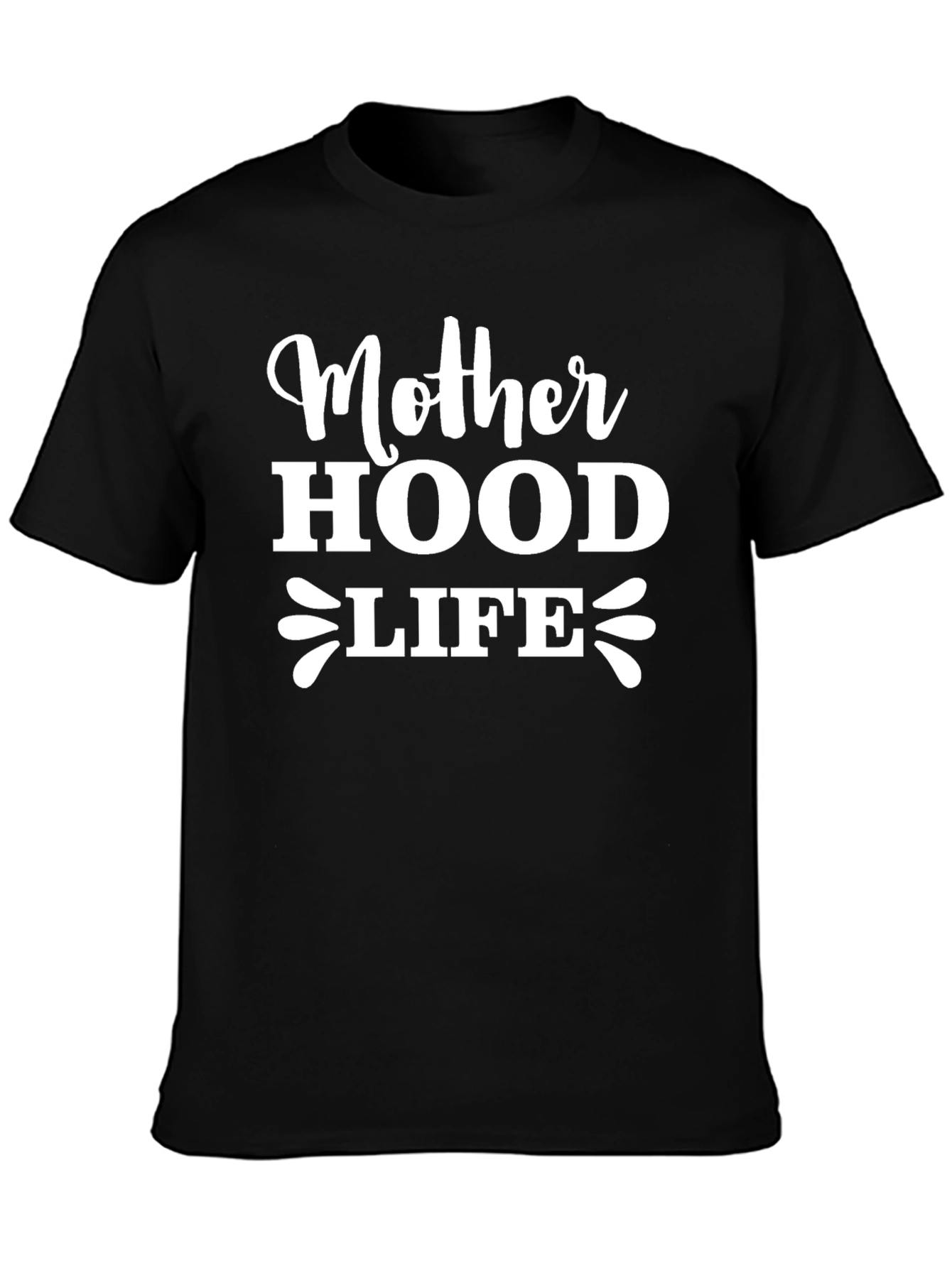 Motherhood Life Graphic T-Shirt