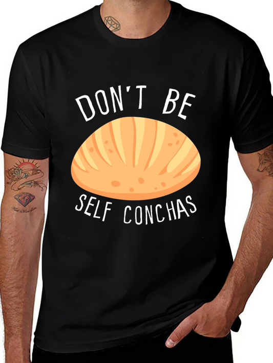 Dont Be Self Conchas Black T-Shirt Funny Bread Tee