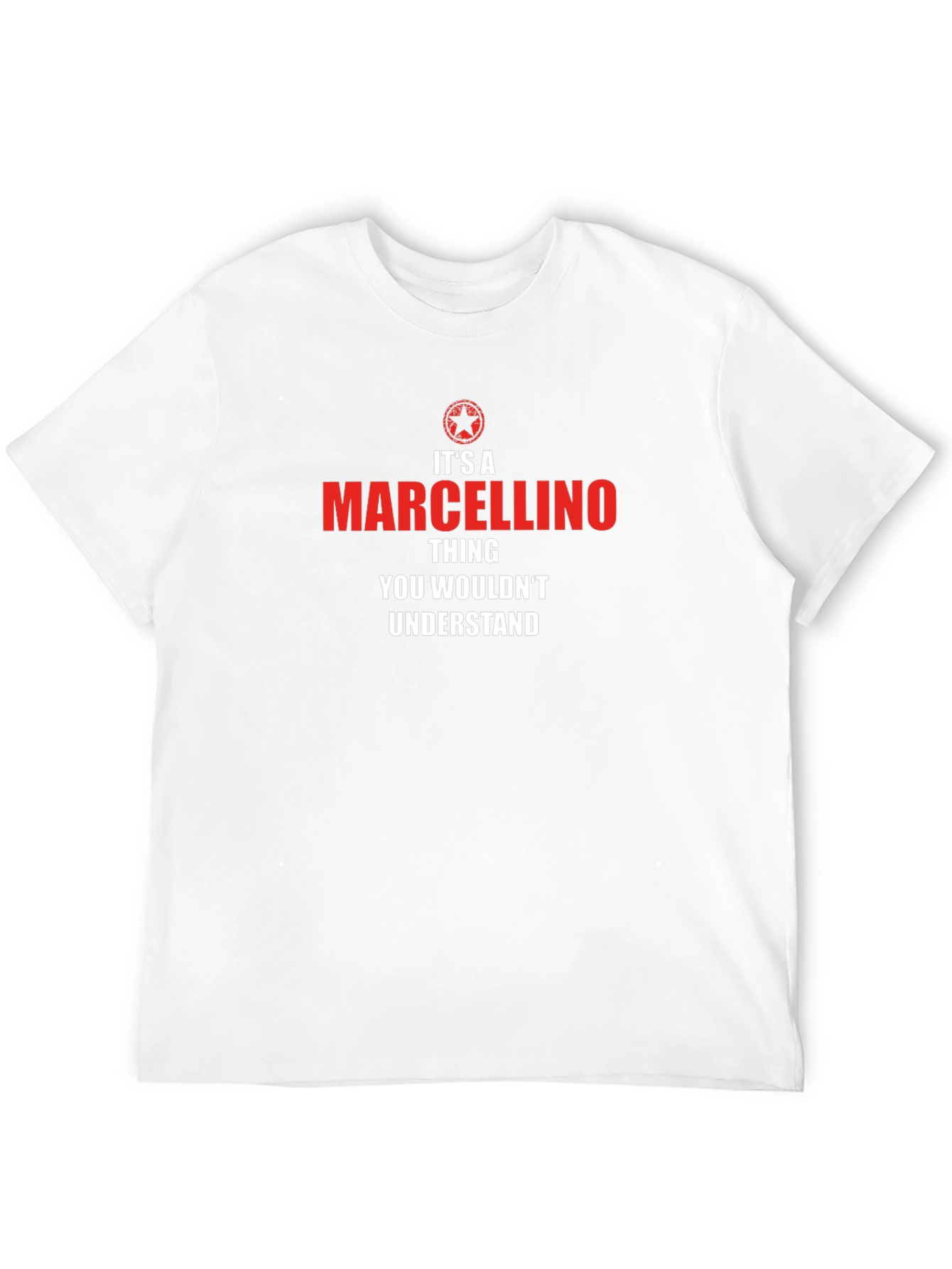 Its A Marcellino Thing T-Shirt