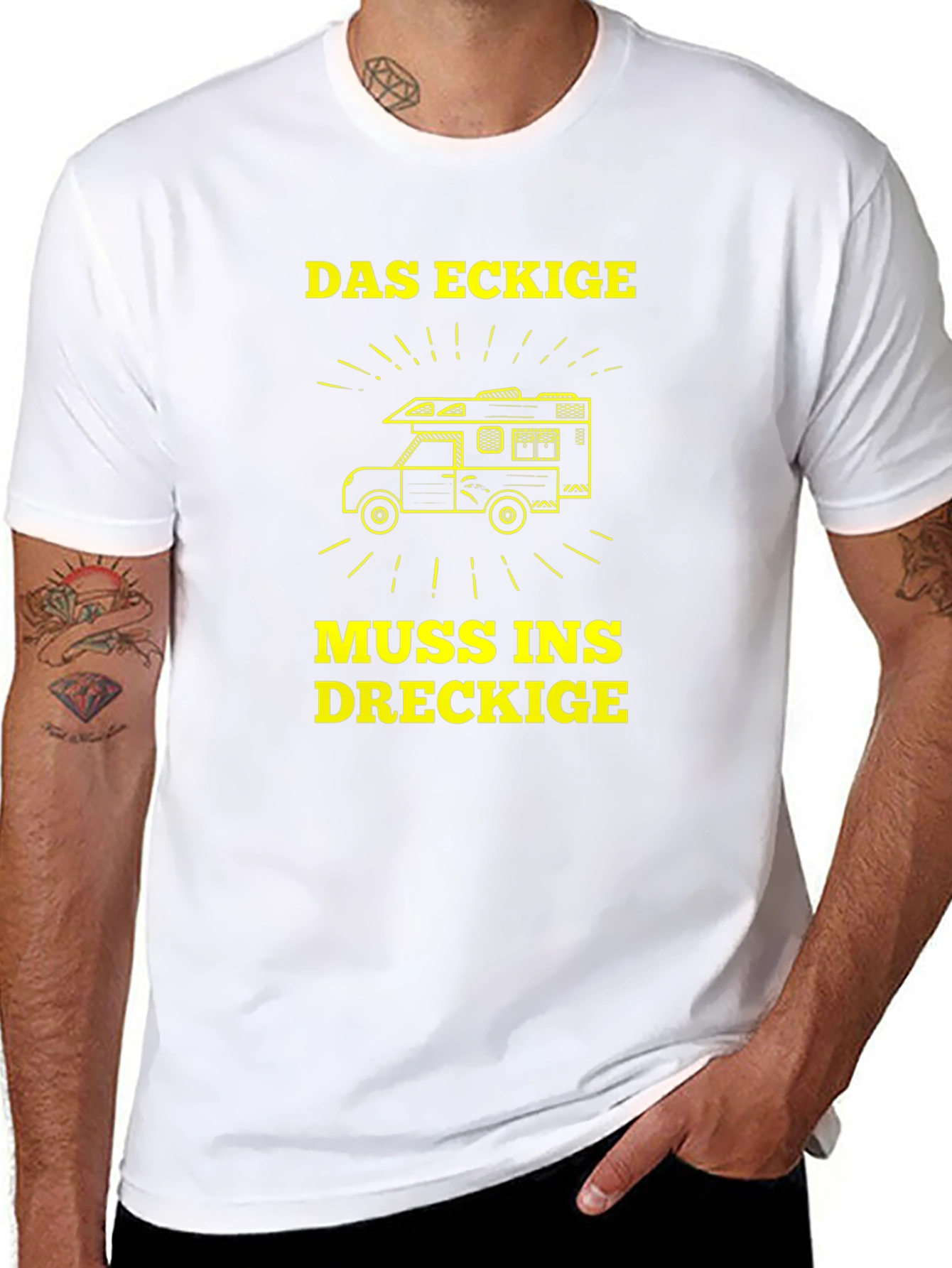 Das Eckige Muss Ins Dreckige Camper T-Shirt