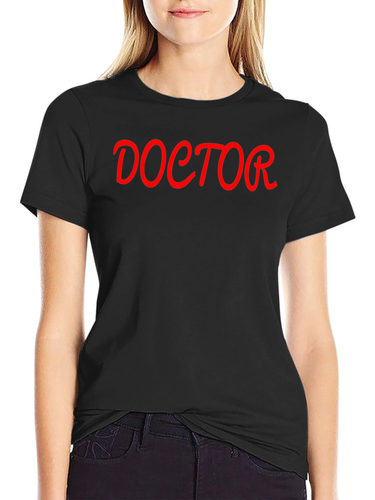 Doctor T-Shirt - Classic Tee for Medical Professionals