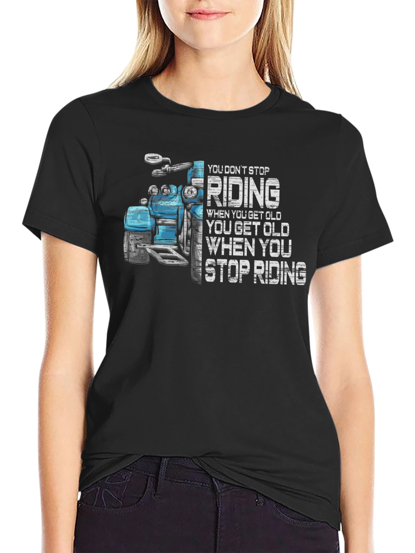 Motorcycle Riding T-Shirt - You Dont Stop Riding