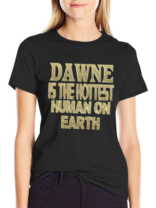 Dawne Hottest Human T-Shirt - Black Tee