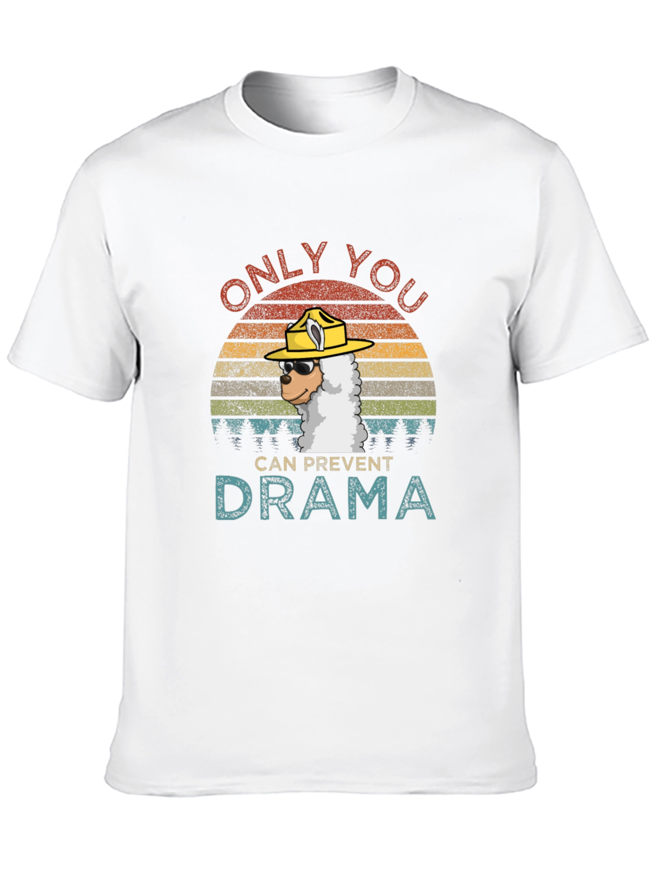 Only You Can Prevent Drama Llama T-Shirt