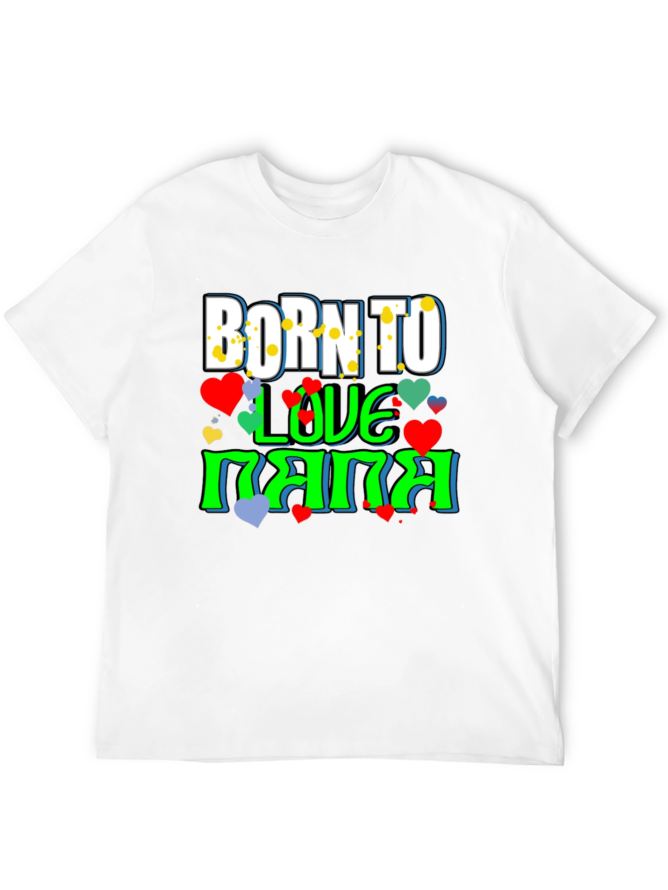 Born to Love Nana T-Shirt