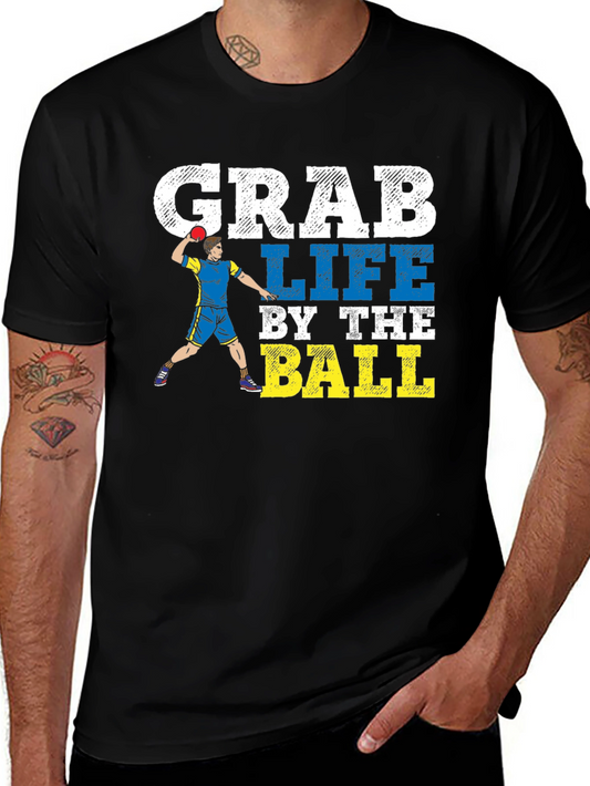 Grab Life By The Ball T-Shirt