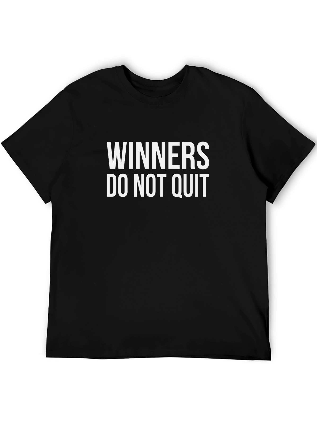 Winners Do Not Quit Graphic T-Shirt