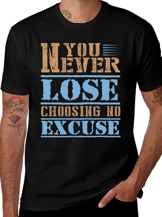 Inspirational Graphic Tee - Never Lose - Black