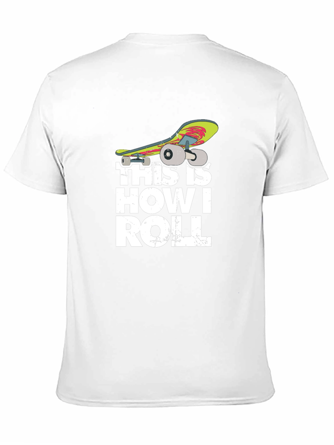 Skateboarding T-Shirt - This Is How I Roll