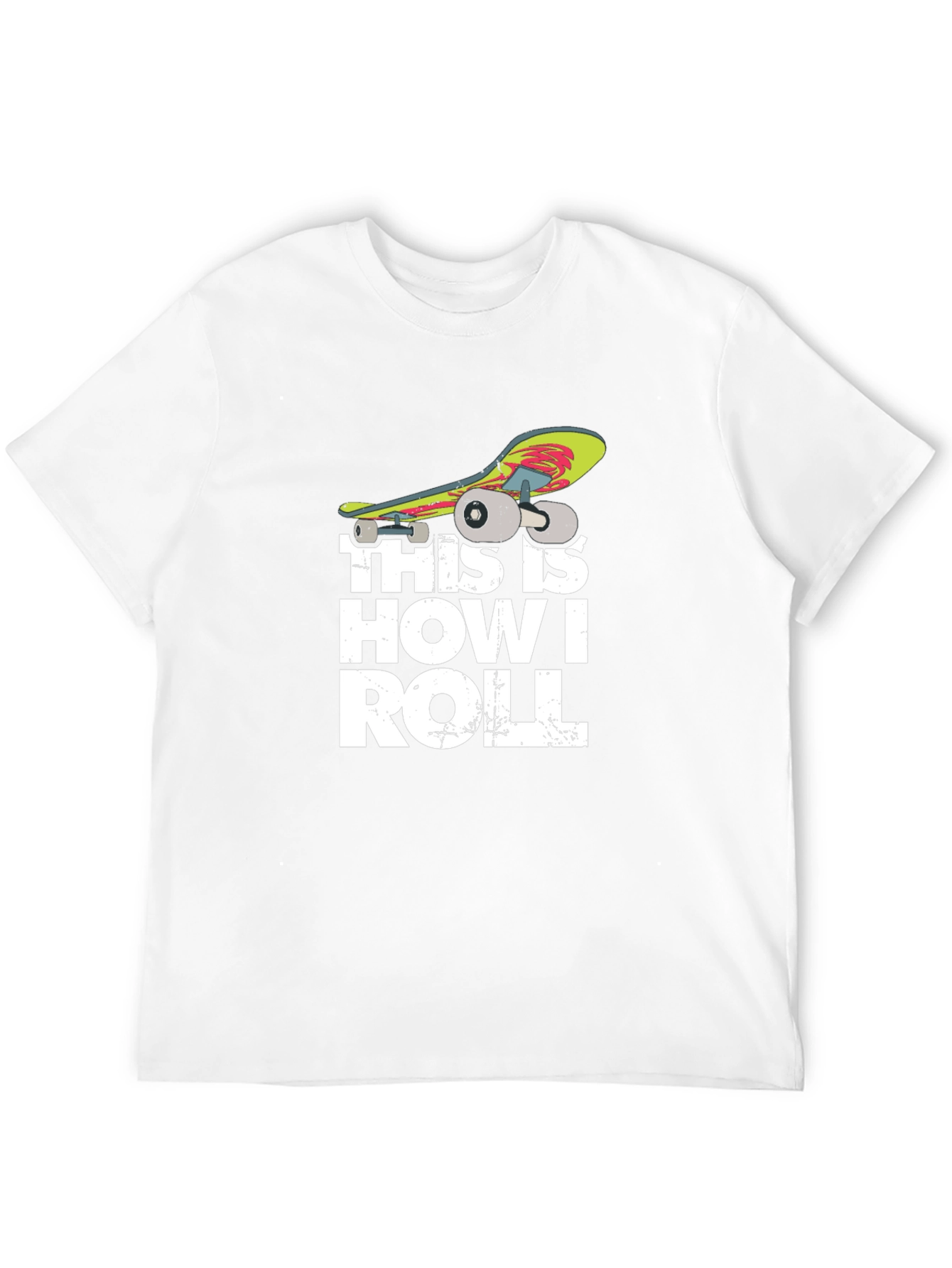 Skateboarding T-Shirt - This Is How I Roll