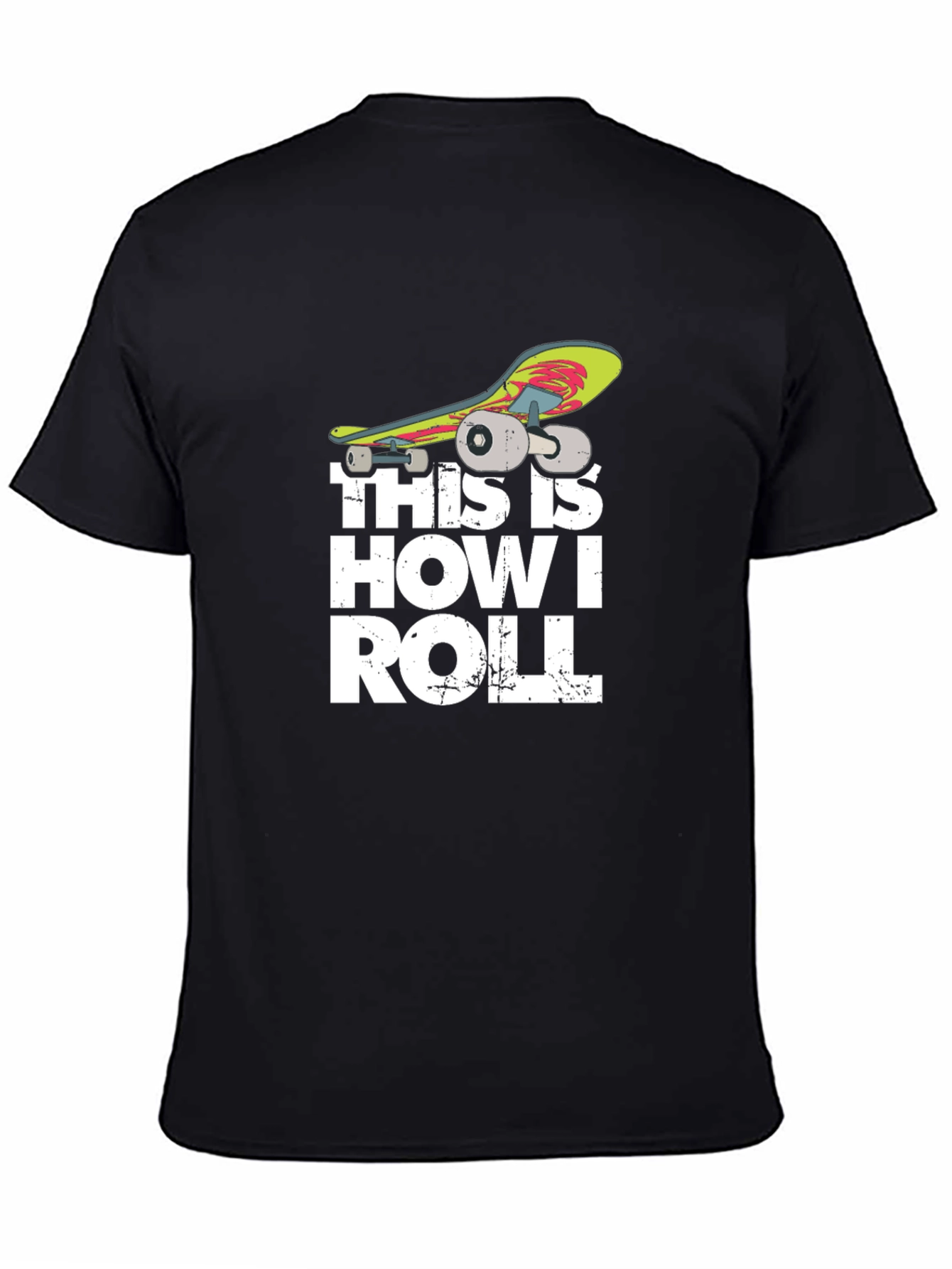 Skateboarding T-Shirt - This Is How I Roll