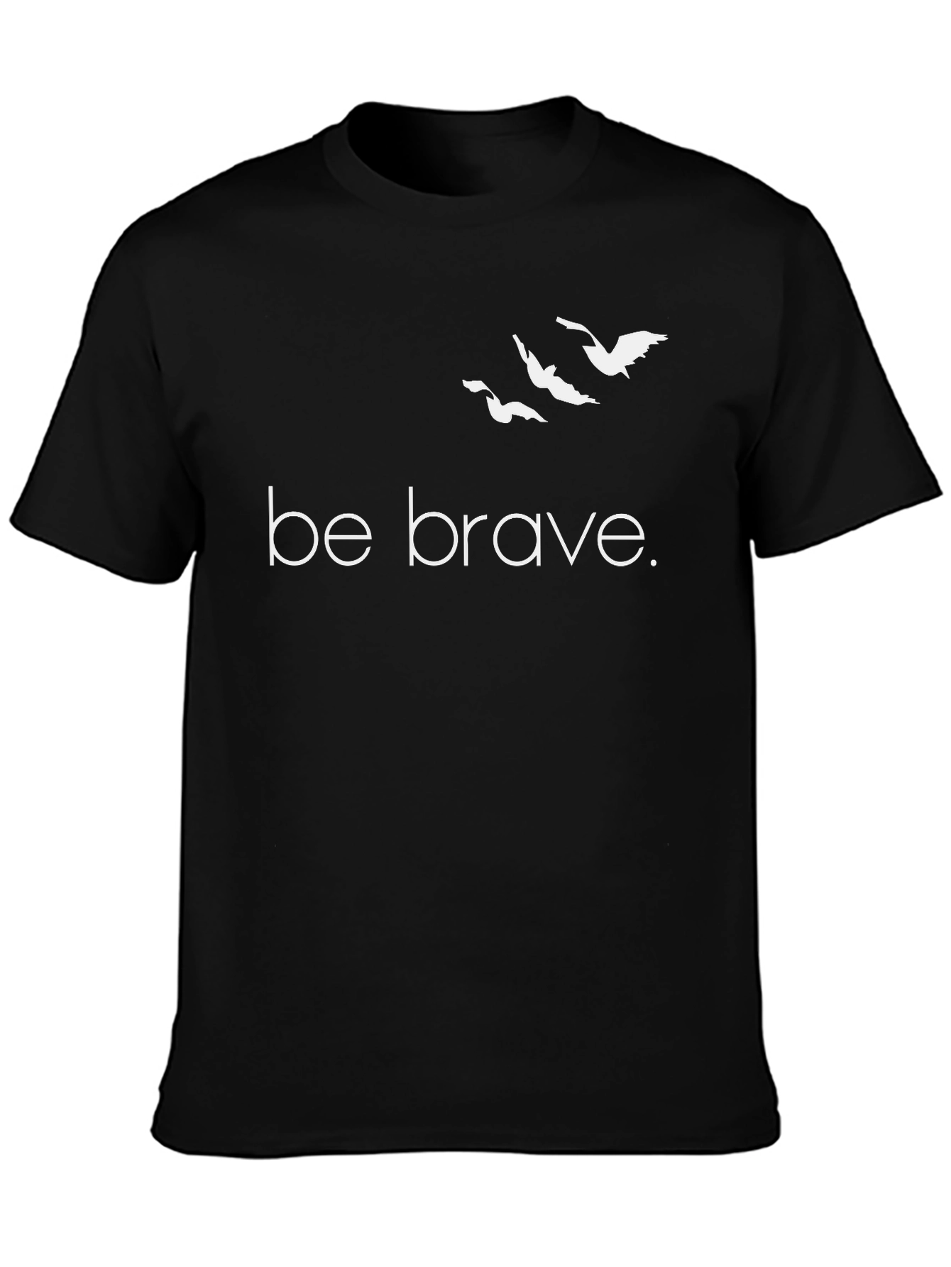 Be Brave Graphic Tee - Mens Black T-Shirt