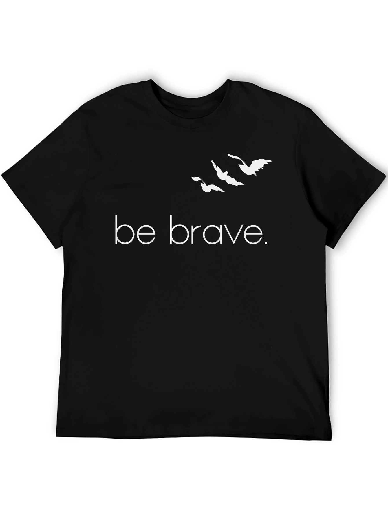 Be Brave Graphic Tee - Mens Black T-Shirt