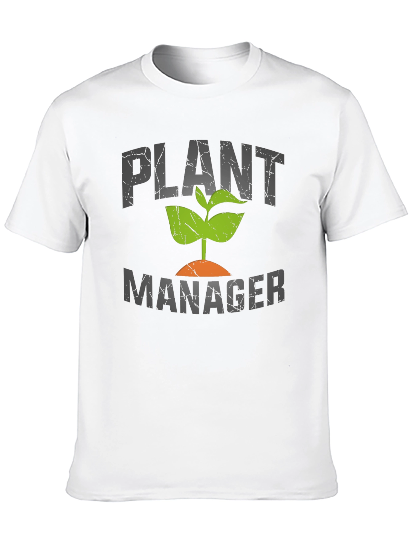 Plant Manager Graphic Tee - Gardening Humor T-Shirt