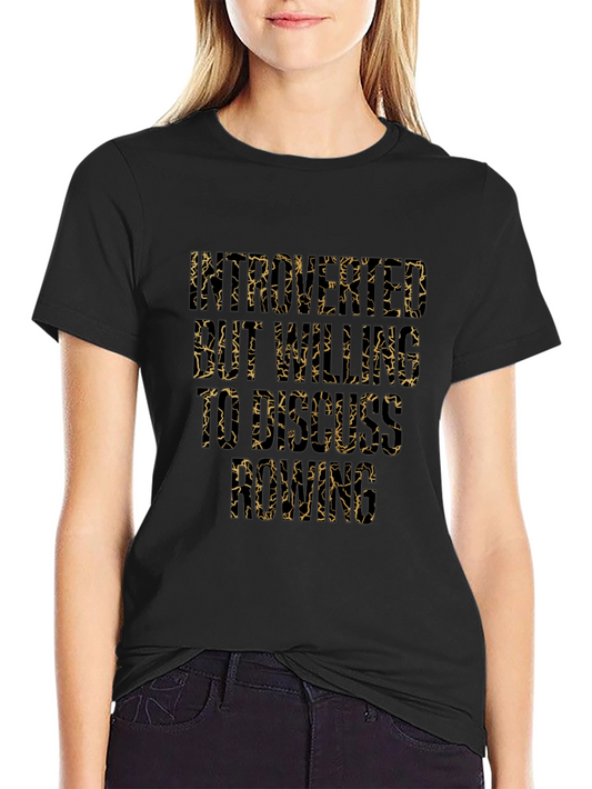Introverted But Willing to Discuss Rowing T-Shirt