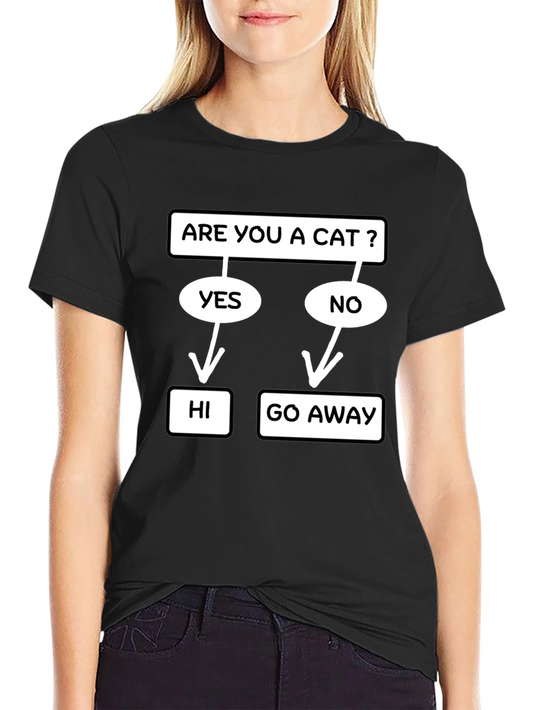 Are You a Cat? Funny T-Shirt