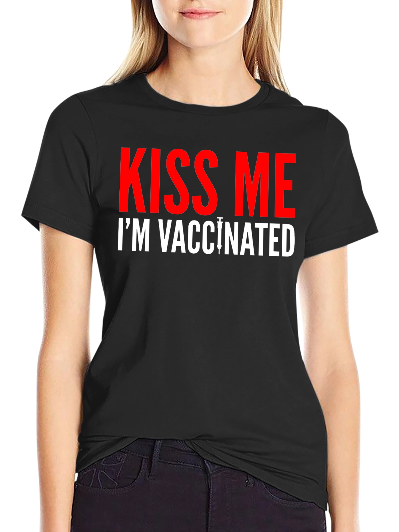 Kiss Me Im Vaccinated T-Shirt