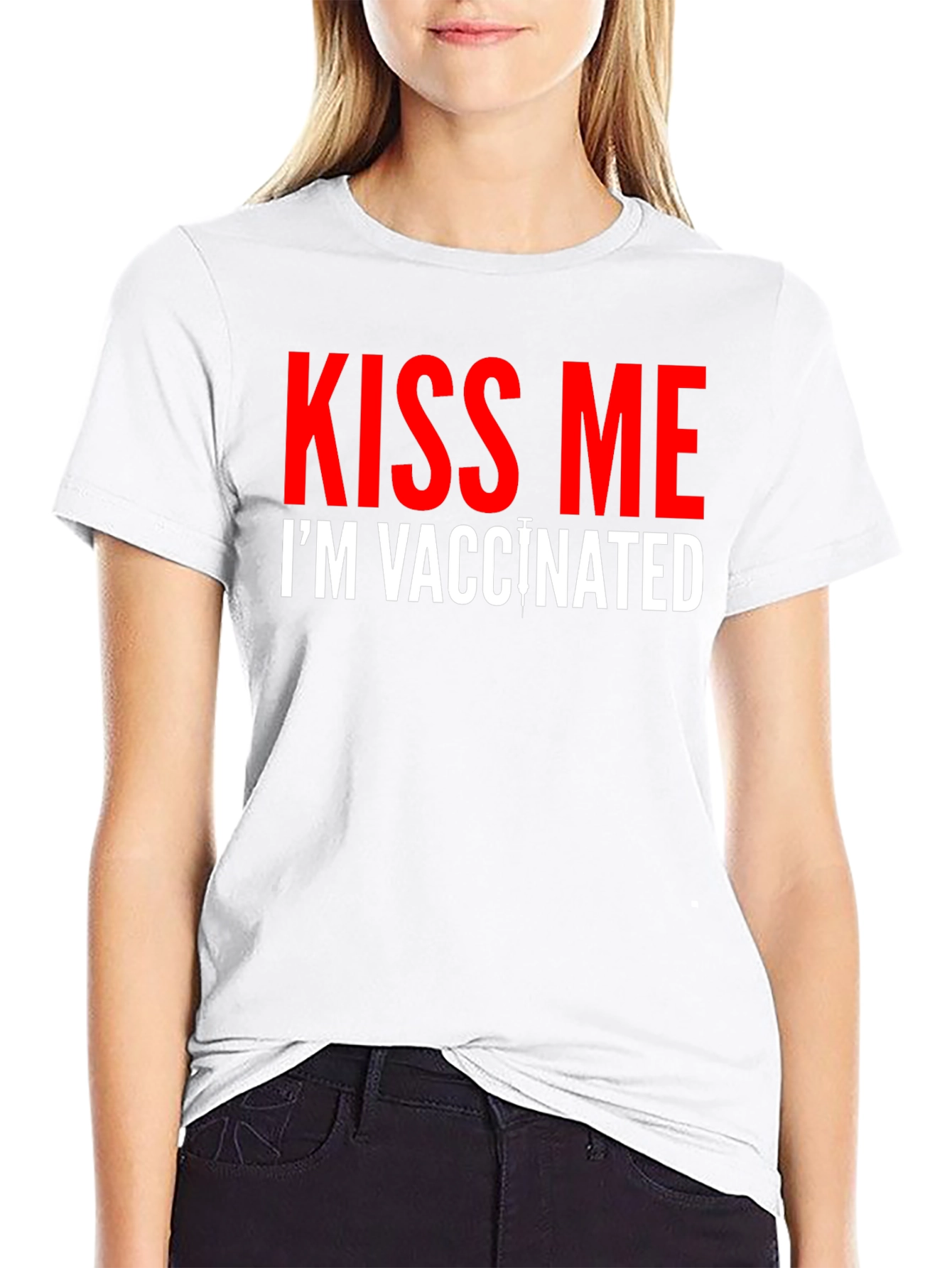 Kiss Me Im Vaccinated T-Shirt