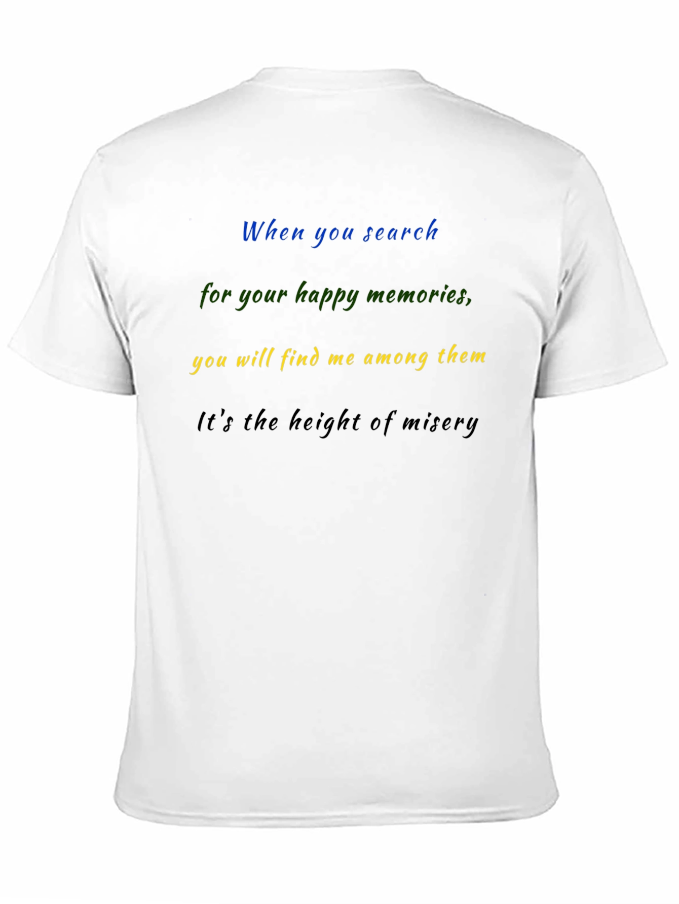 Emotional Quote Black T-Shirt