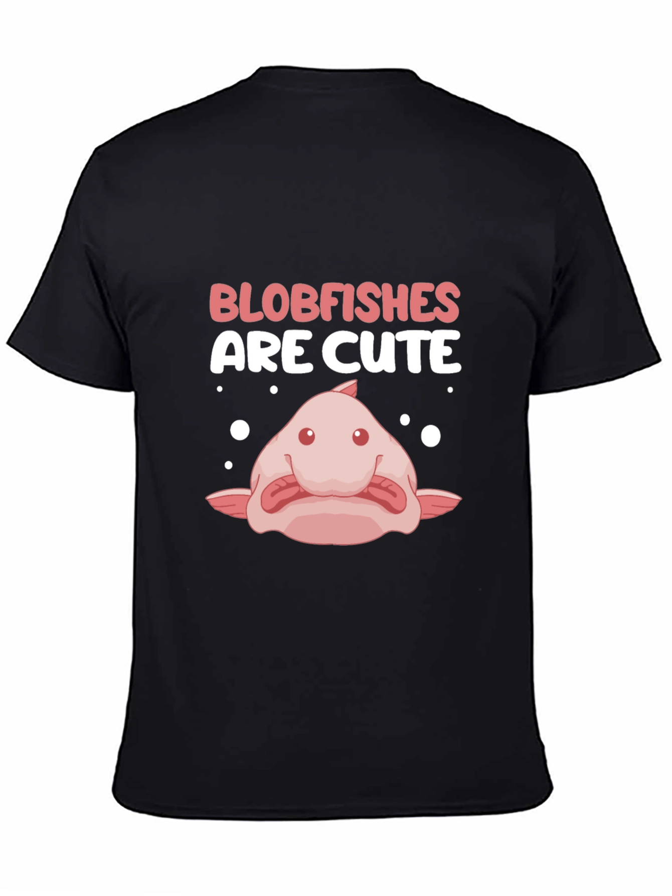 Blobfish Are Cute Black T-Shirt
