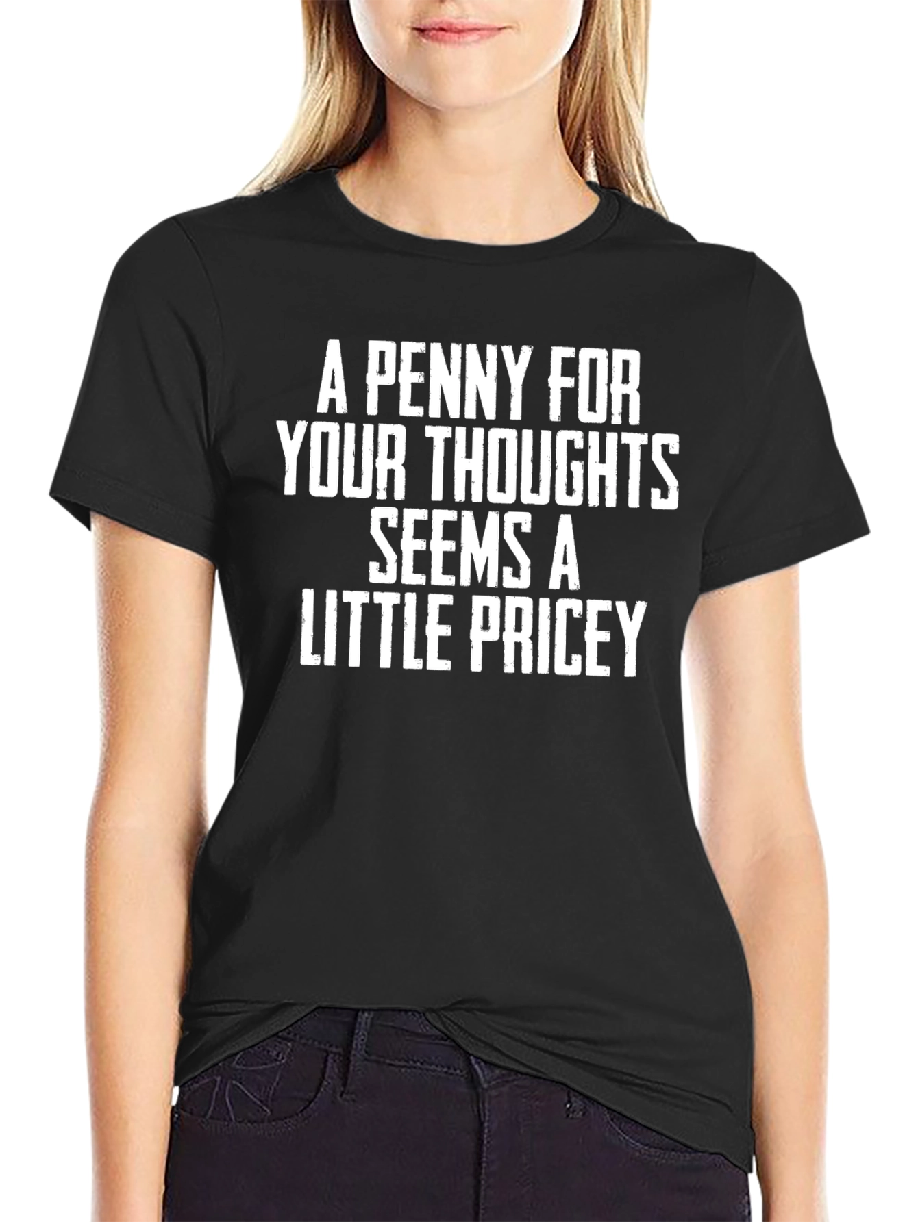 Humorous Penny For Your Thoughts Graphic Tee