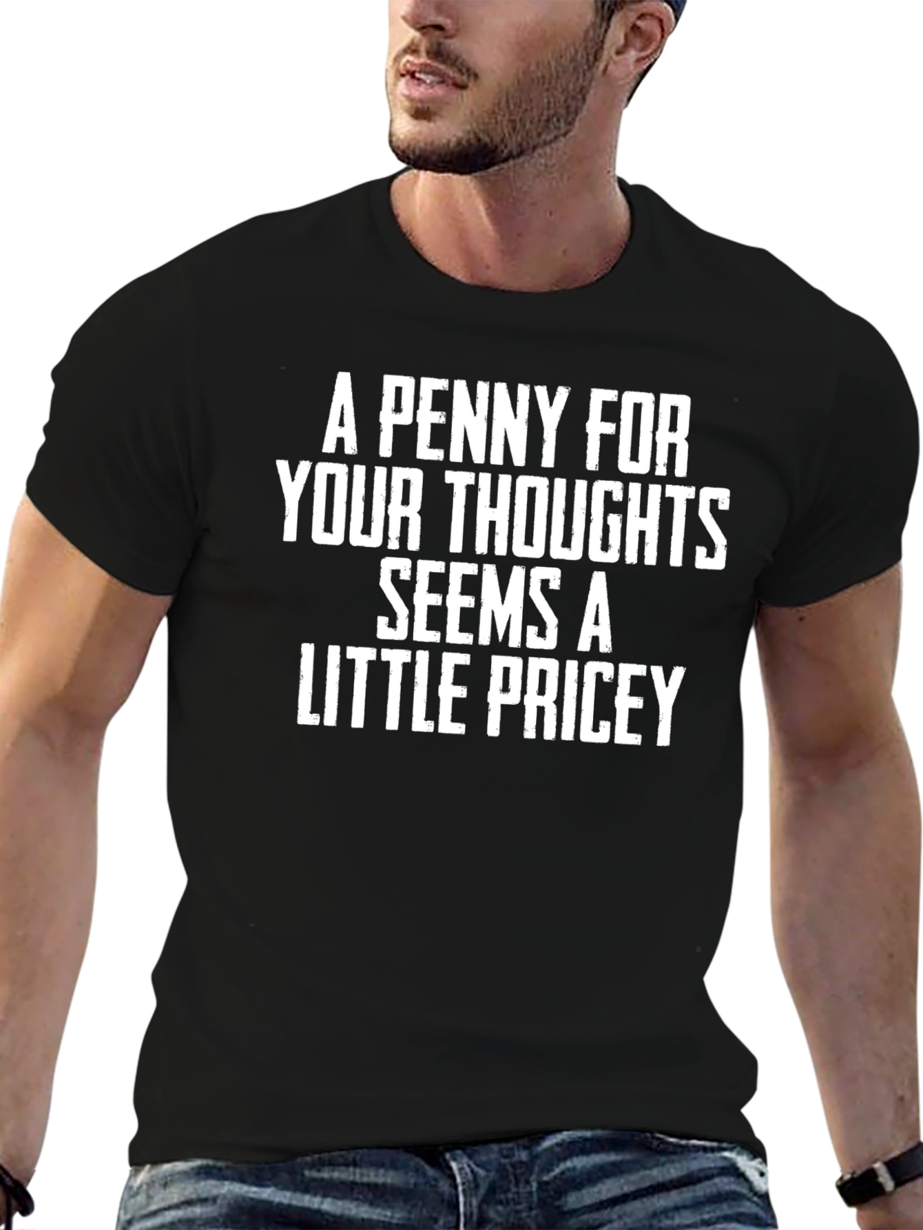 Humorous Penny For Your Thoughts Graphic Tee