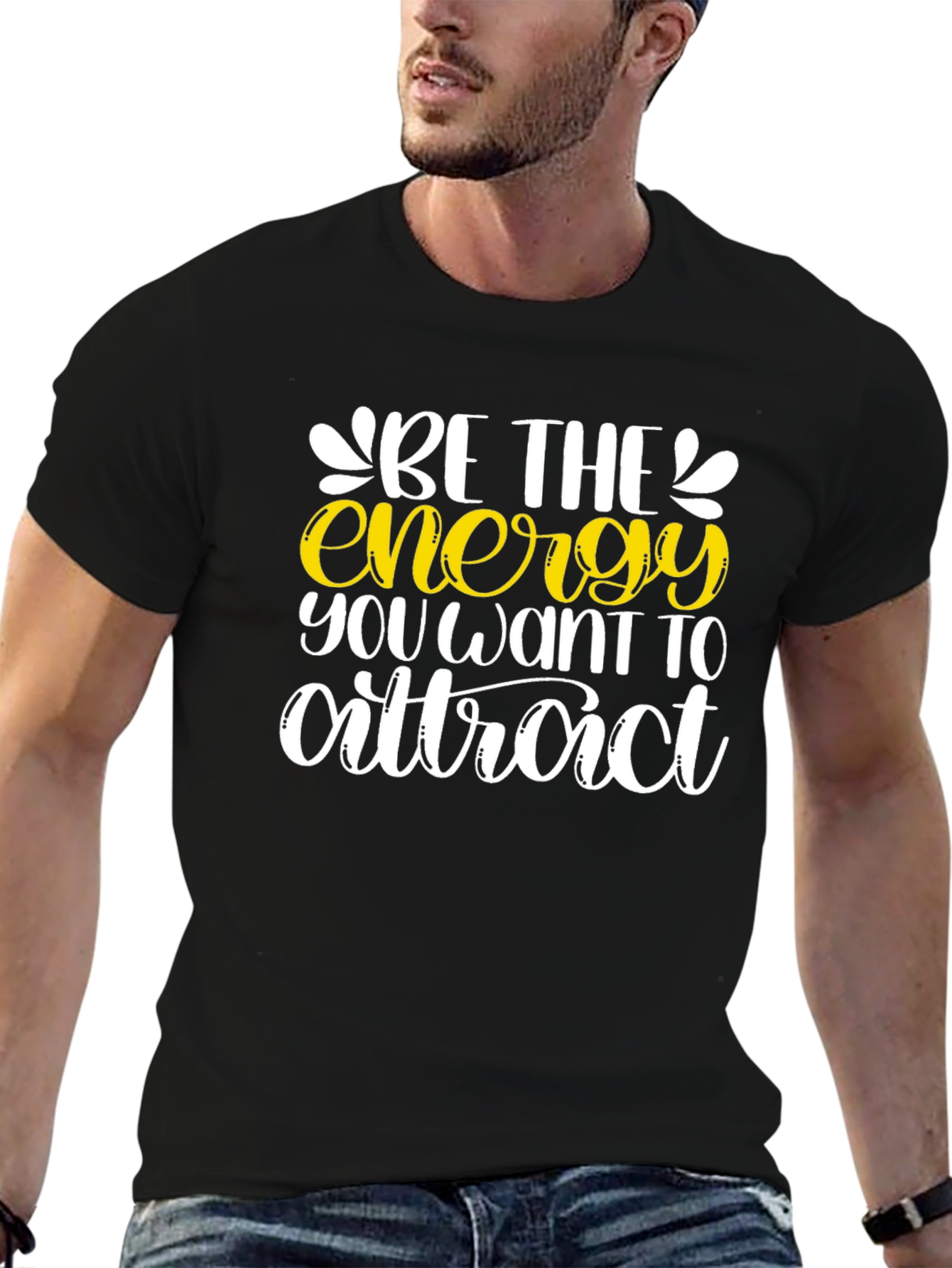 Be the Energy T-Shirt - Motivational Graphic Tee