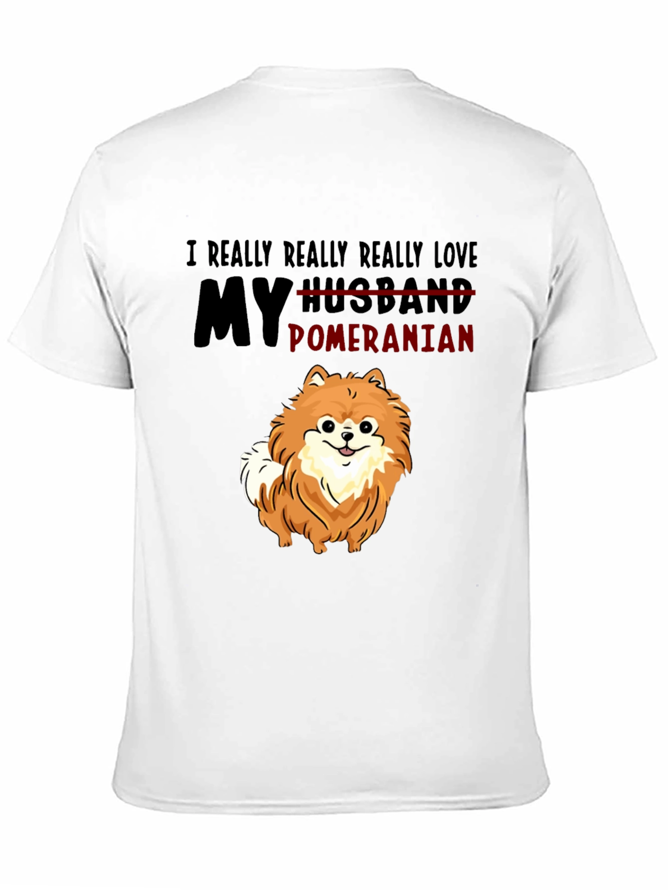 Pomeranian Lover T-Shirt - Funny Pet Owner Tee