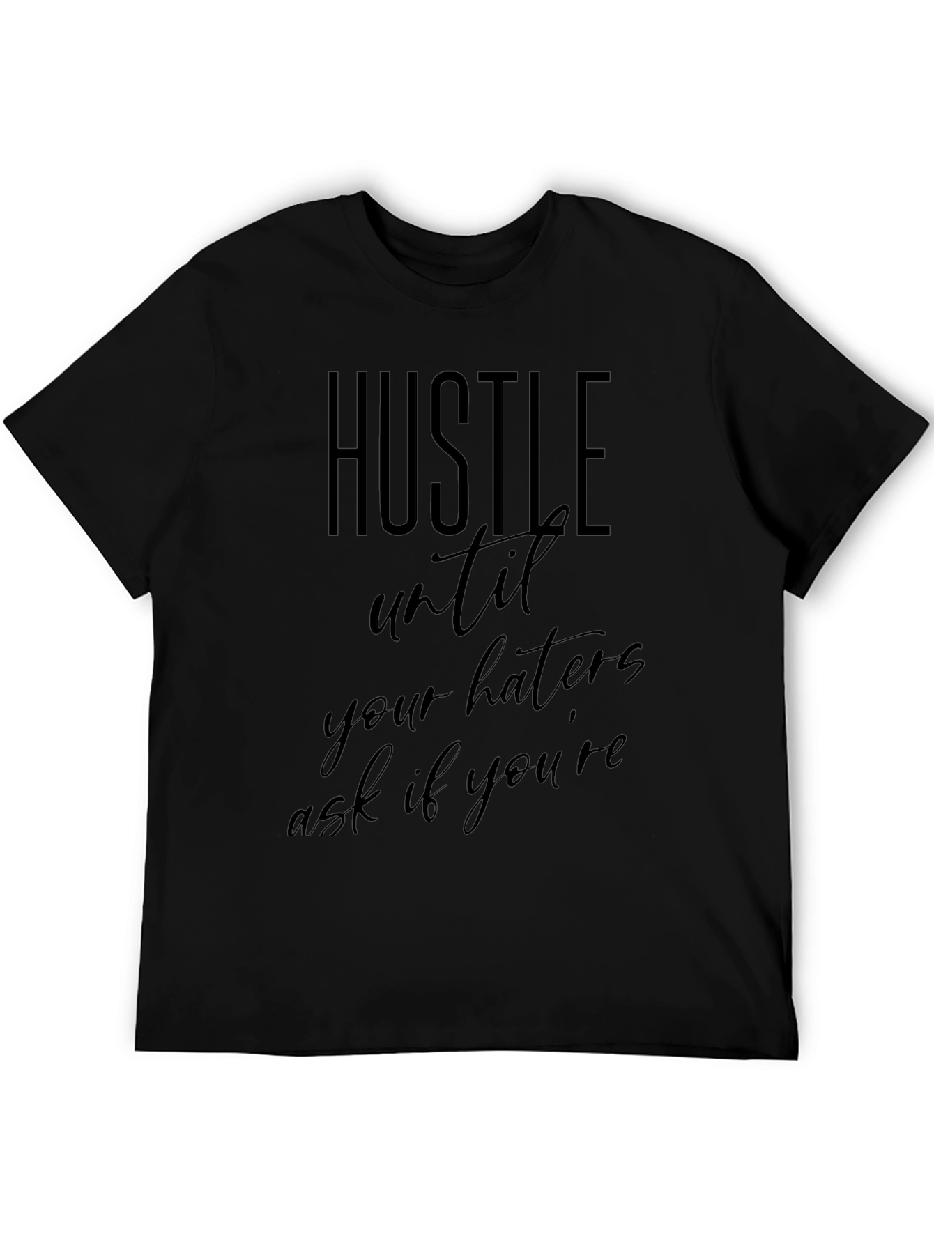 Hustle Motivation T-Shirt