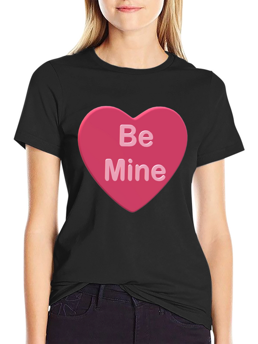 Be Mine Heart Valentines Day T-Shirt