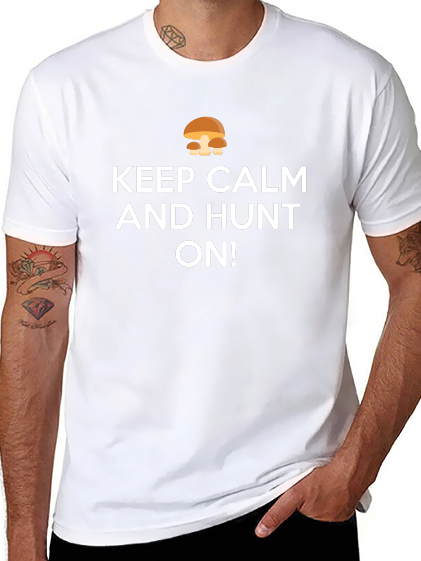 Keep Calm and Hunt On Mushroom T-Shirt
