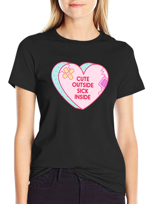 Cute Outside Sick Inside Graphic T-Shirt