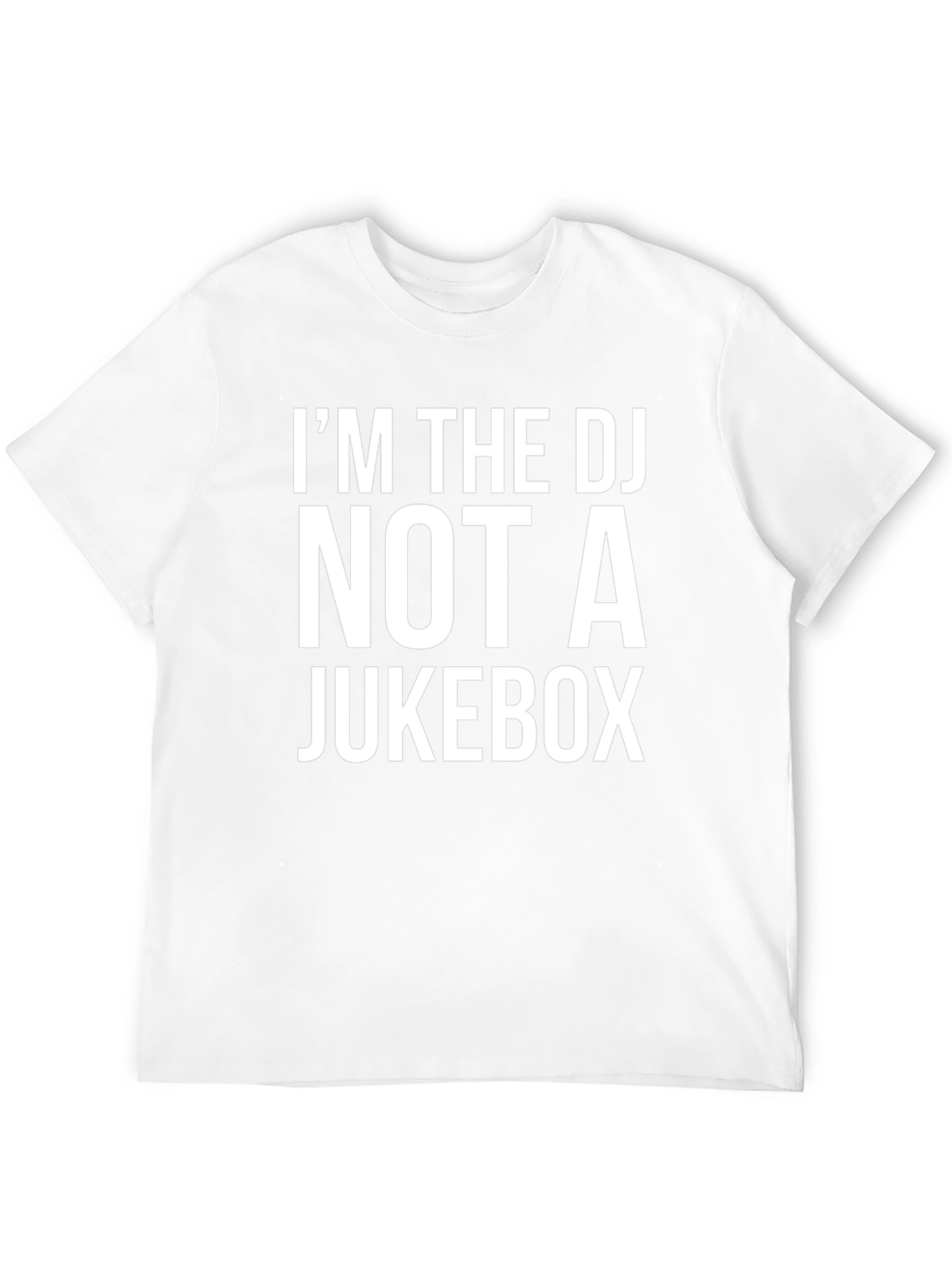 Im The DJ Not A Jukebox Graphic Tee