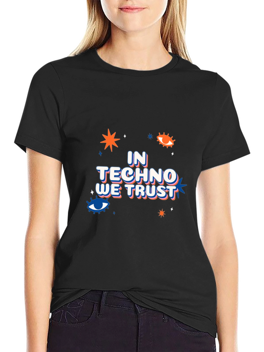 In Techno We Trust Graphic Tee