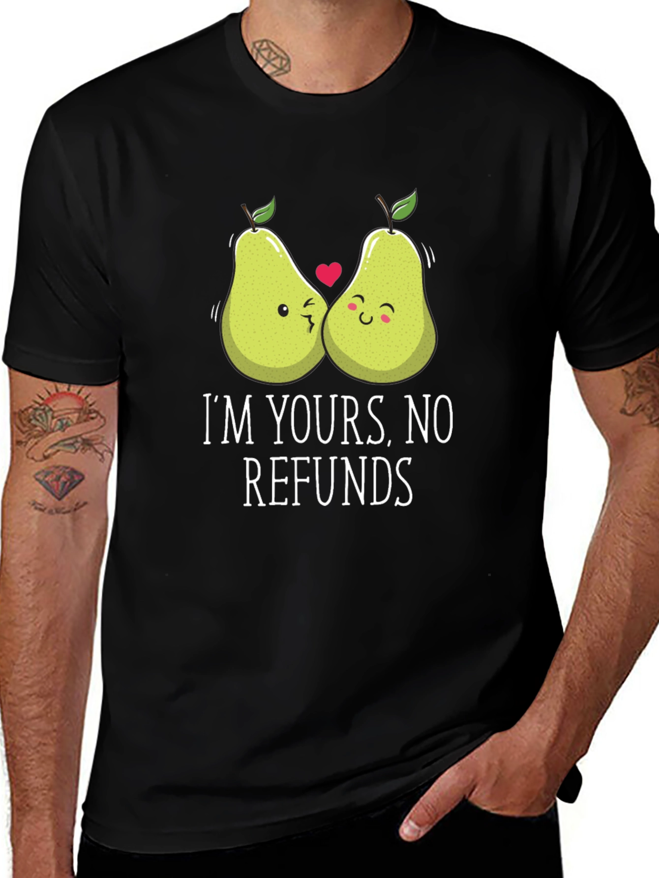 Funny Fruit Pun T-Shirt - Im Yours No Refunds