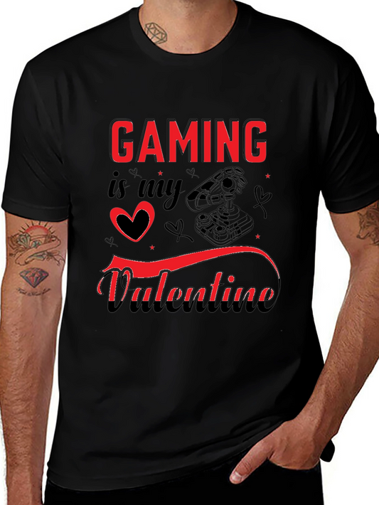 Gaming is My Valentine Graphic Tee - Gamers Valentine Shirt