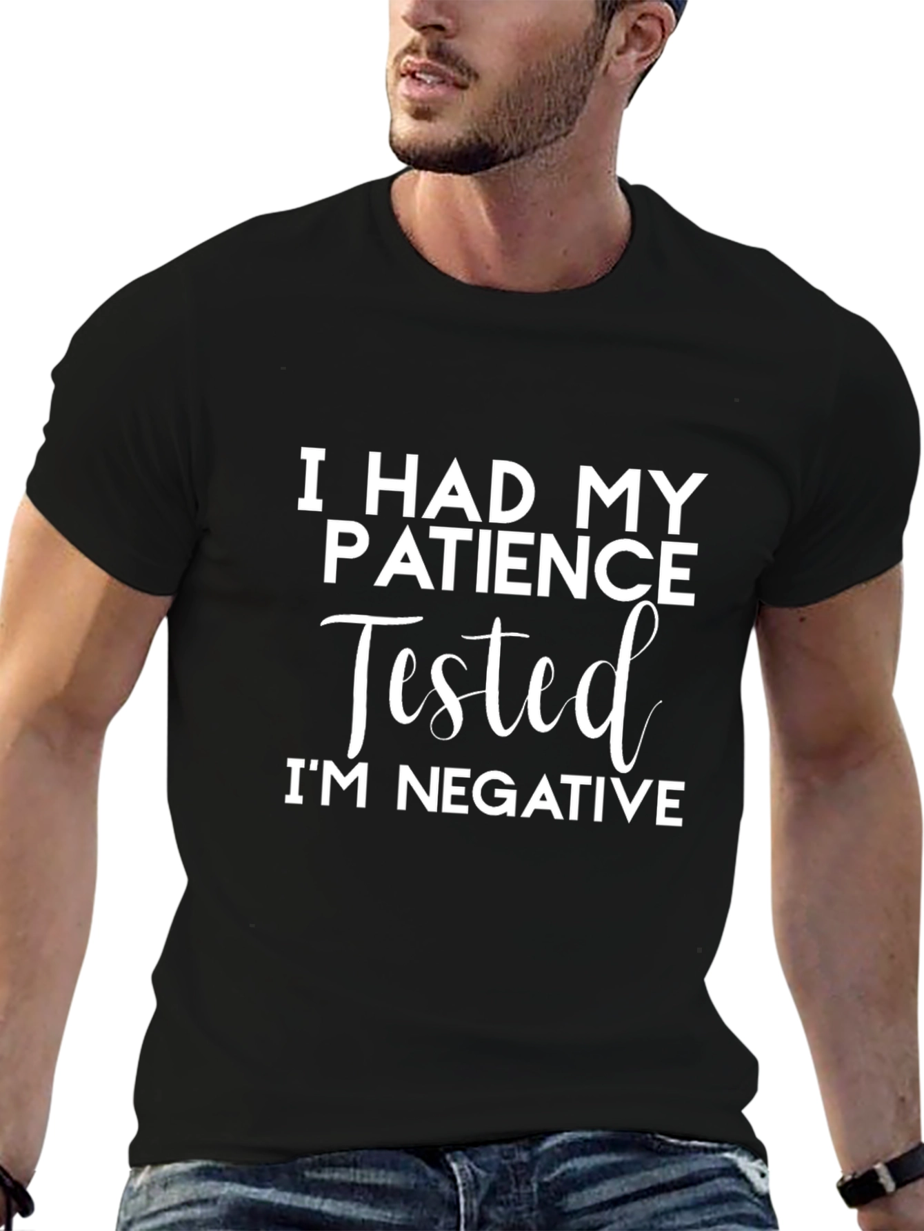 Humorous Patience Tested Graphic Tee
