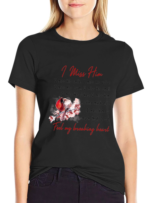 I Miss Him T-Shirt - Memorial Bird Design