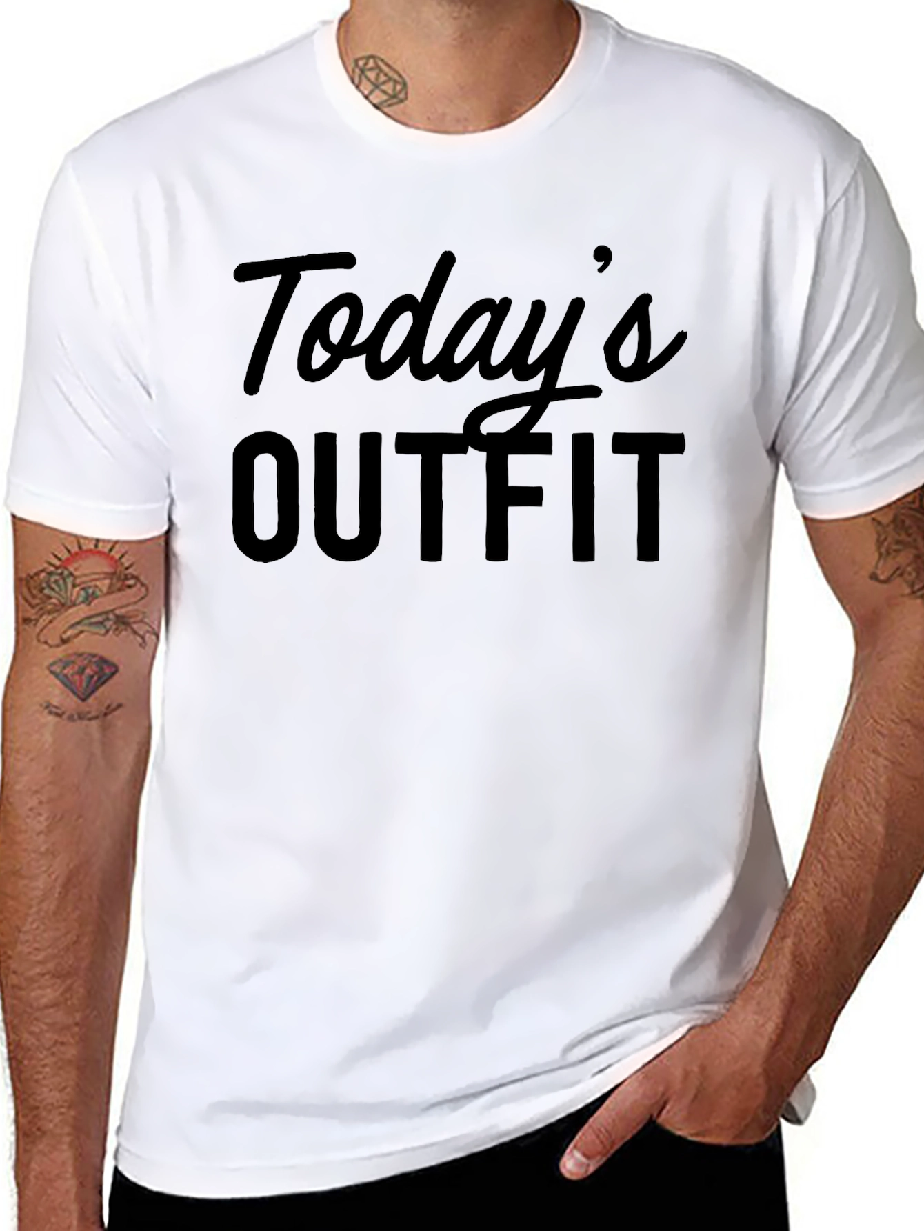 Todays Outfit T-Shirt - Funny Slogan Tee