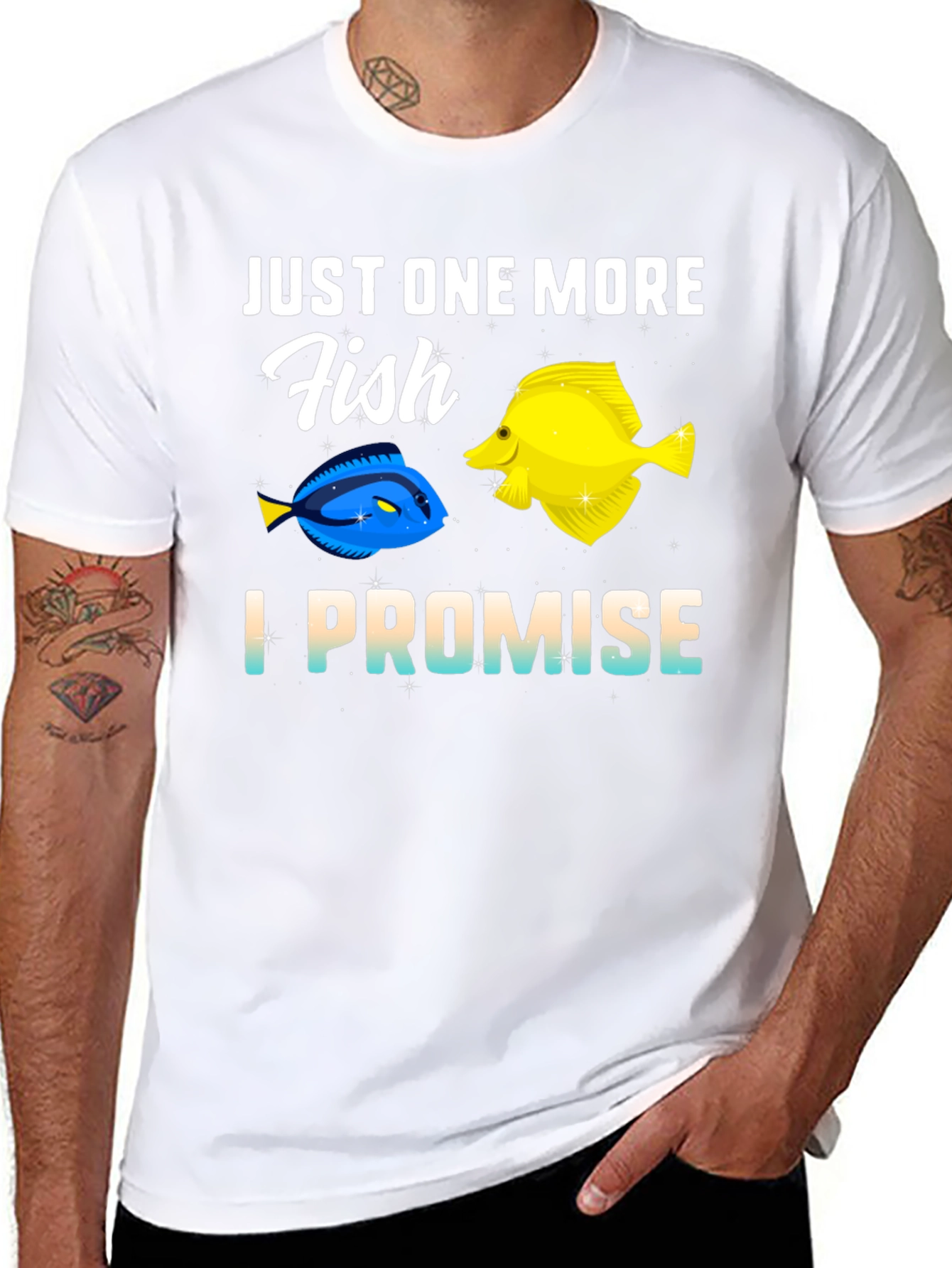 Just One More Fish T-Shirt