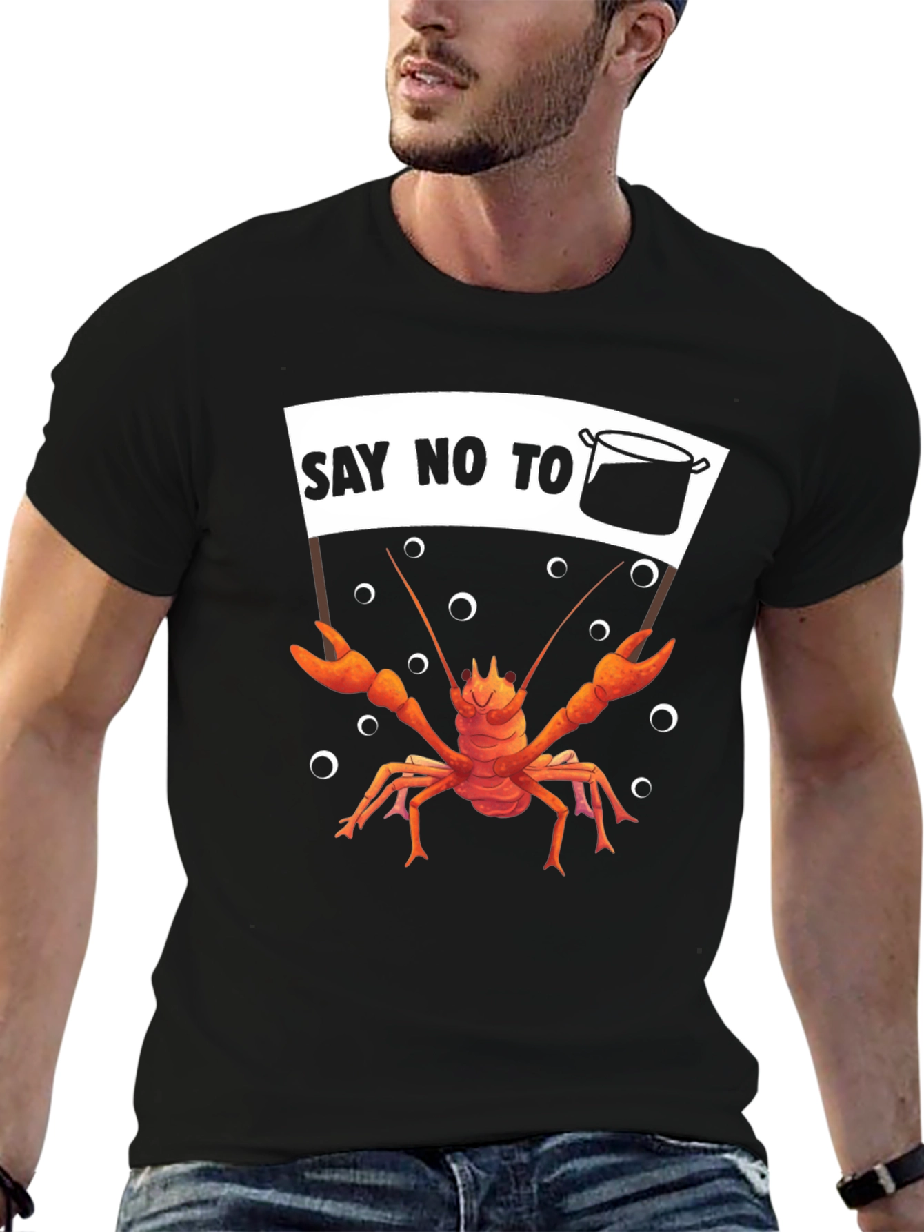 Say No To The Pot T-Shirt Crawfish Protest