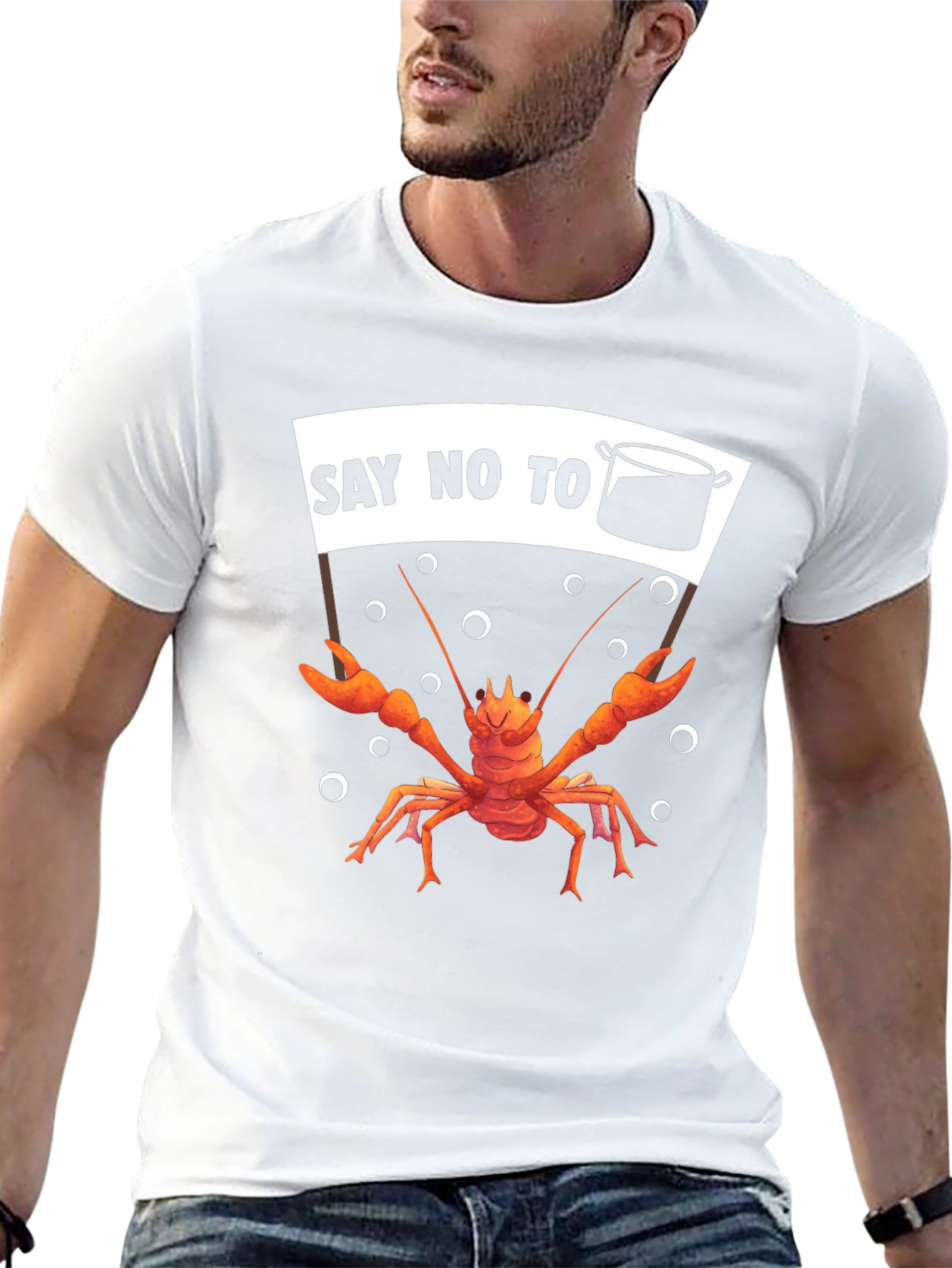 Say No To The Pot T-Shirt Crawfish Protest