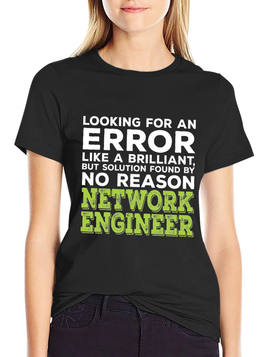 Network Engineer Humor T-Shirt
