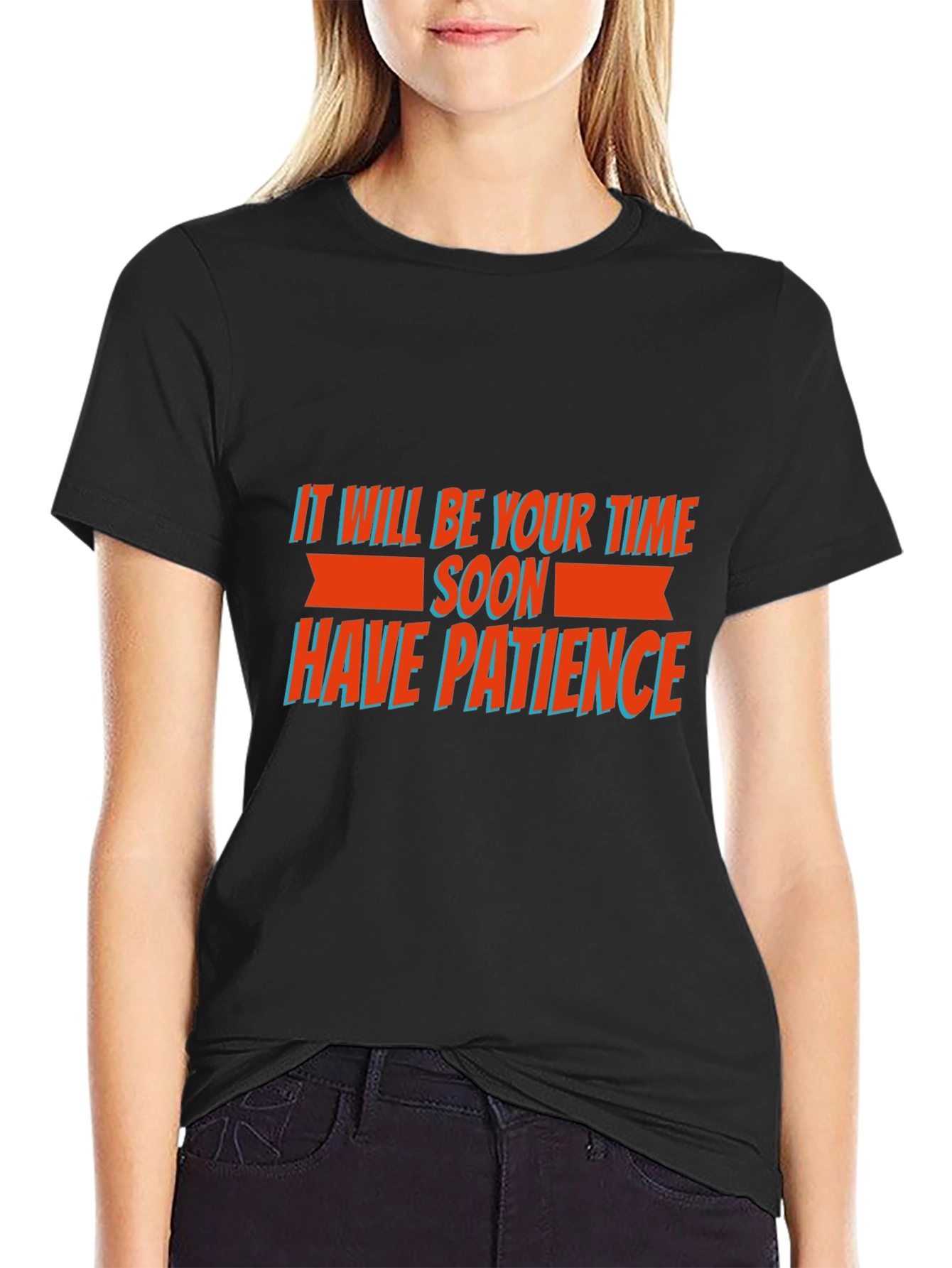 Motivational Graphic Tee - Have Patience T-Shirt