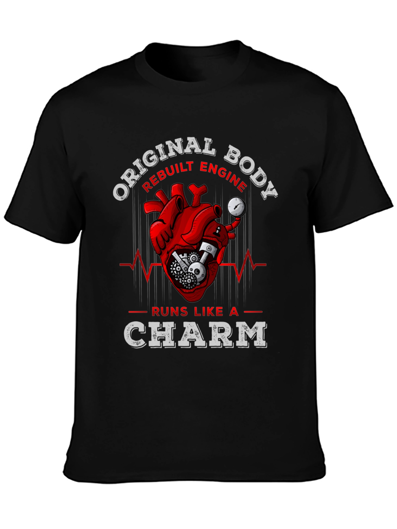 Original Body Rebuilt Engine Funny T-Shirt